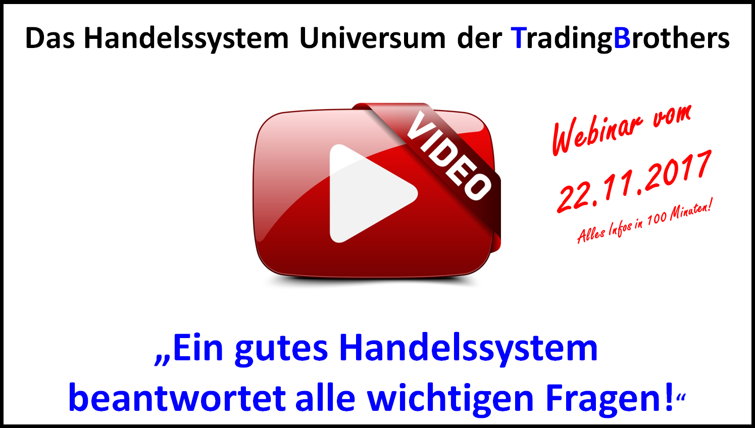 20171126.webinar.handelssysteme.tradingbrothers