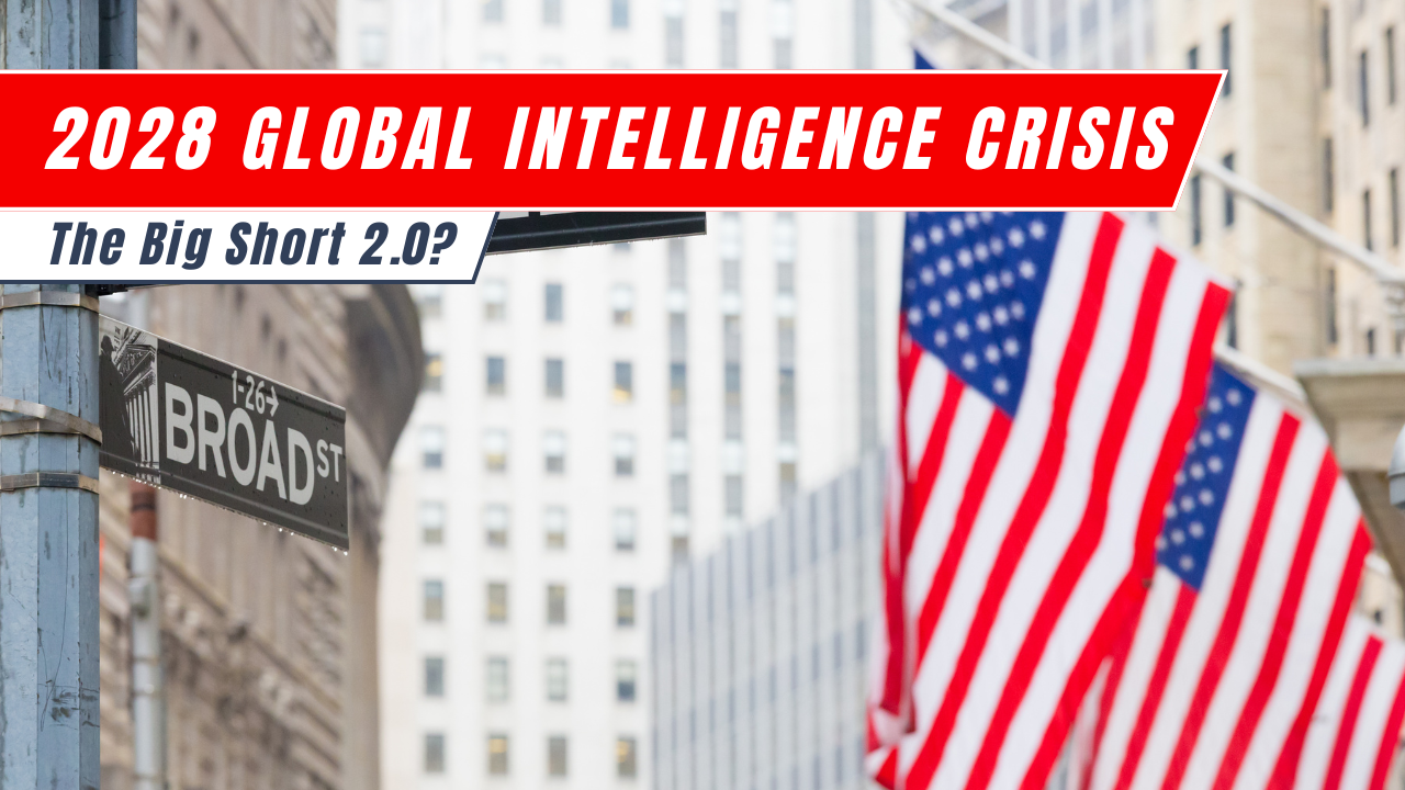 Broad Street Schild vor der New Yorker B&ouml;rse mit amerikanischen Flaggen im Hintergrund und dem Text: 2028 Global Intelligence Crisis &ndash; The Big Short 2.0?