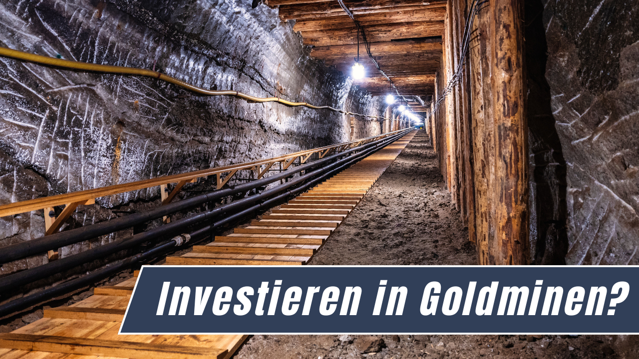 Investieren in Goldminen?