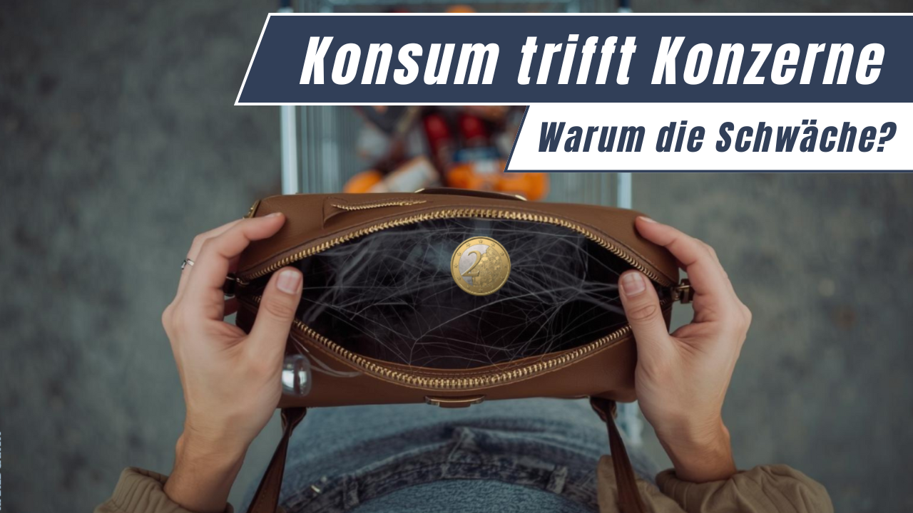 Konsumschw&auml;che trifft Aktienkurse der Konsumkonzerne hart